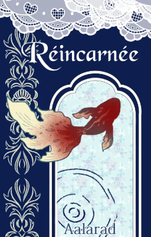 Réincarnée