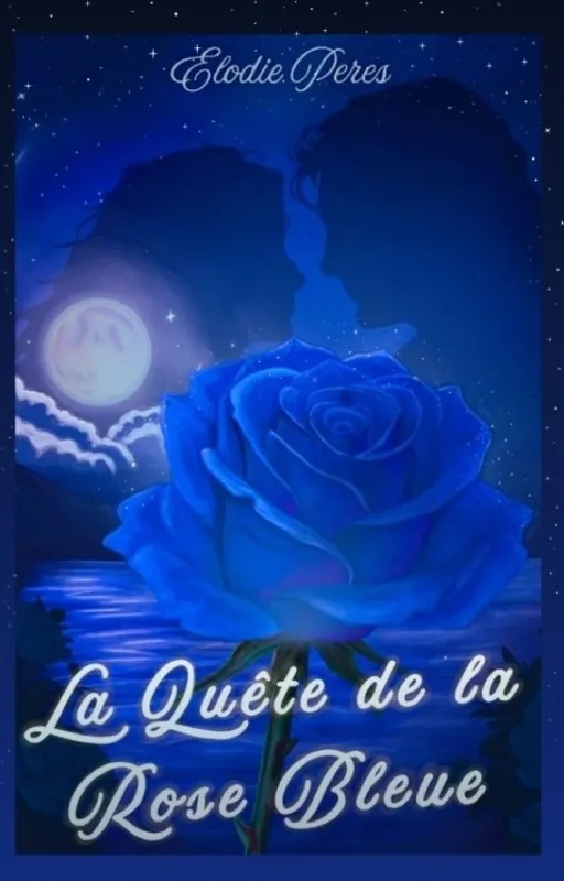 La Quête de la Rose Bleue
