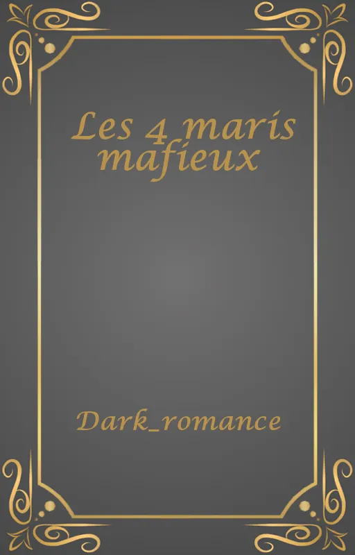 Les 4 maris mafieux