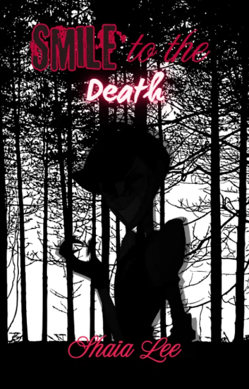 Smile to the Death