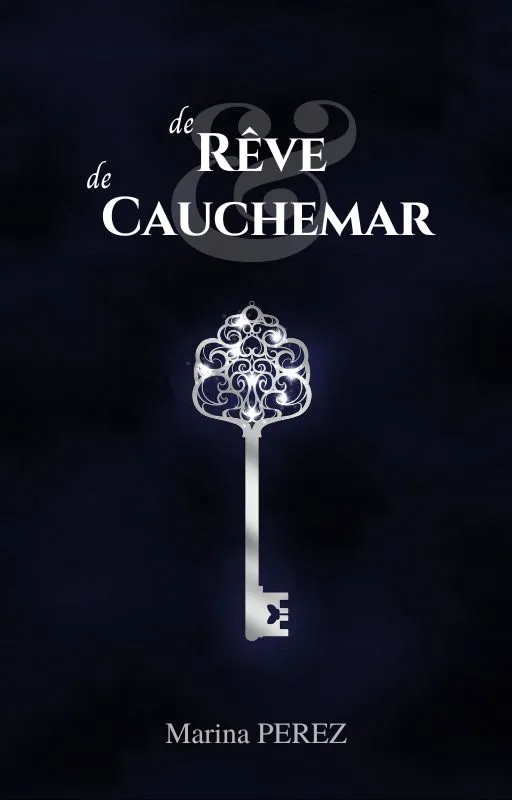 de Rêve et de Cauchemar