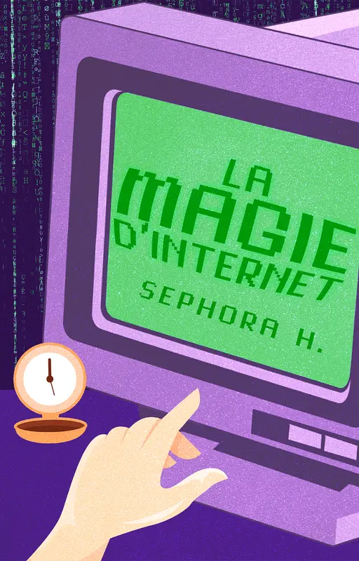La magie d'Internet