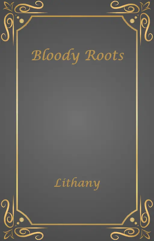 Bloody Roots