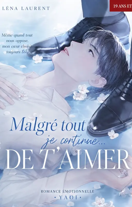 MALGRÉ TOUT JE CONTINUE DE T’AIMER