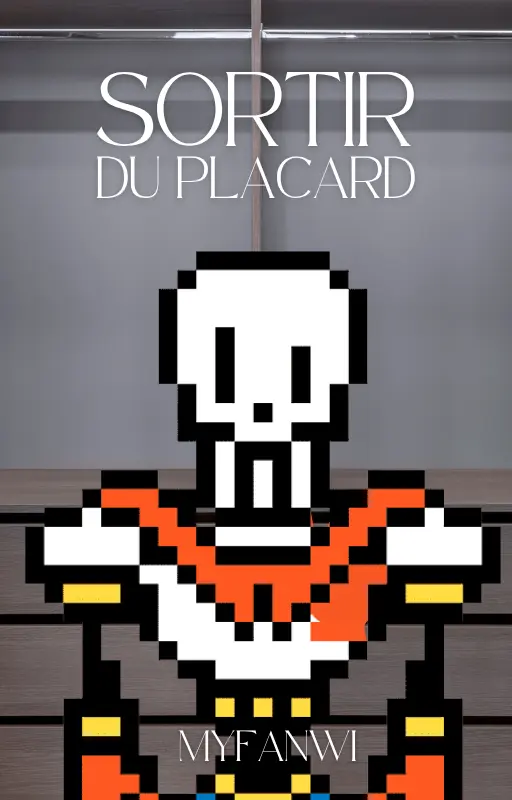 Sortir du placard | One shot Undertale