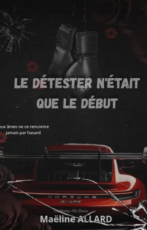 Le détester n'était que le début