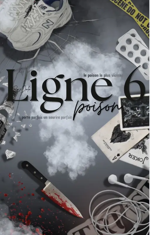 Ligne 6 : Poison