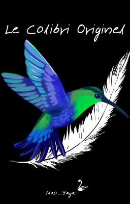 Le Colibri Originel