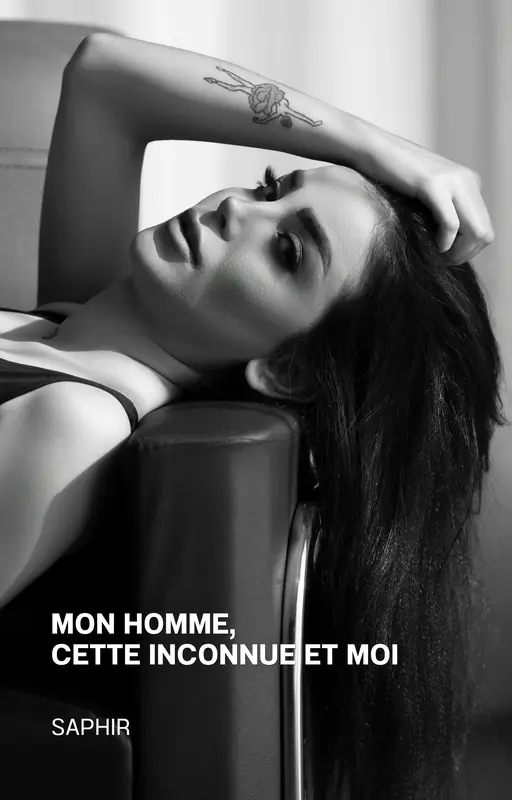 Mon homme, cette inconnue et moi