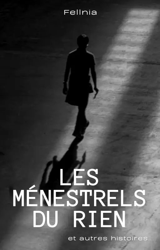 Les Ménestrels du Rien et autres histoires - L'Ascension du Vide - T5