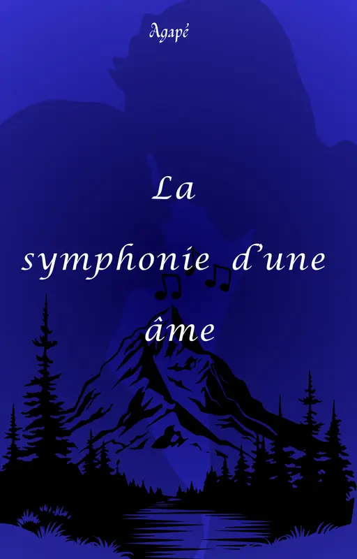 La symphonie d'une âme