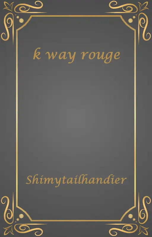 k way rouge
