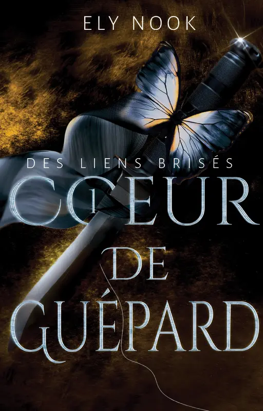 Des Liens Brisés : Coeur de Guépard, tome 1