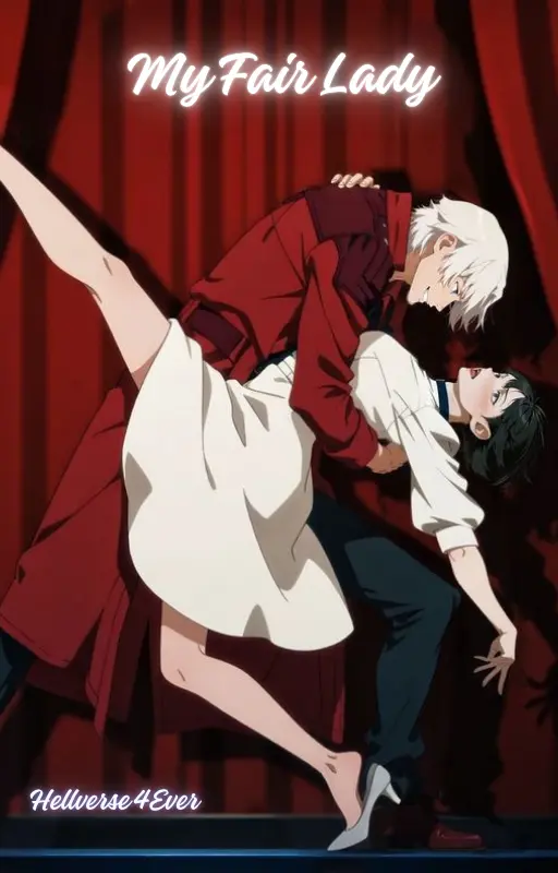 My Fair Lady ( Dante x Lady) Fic Devil May Cry