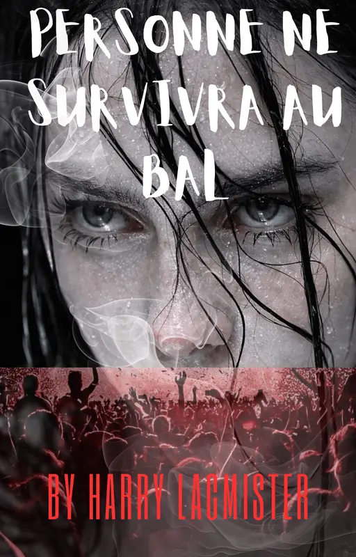 Personne ne survivra au bal