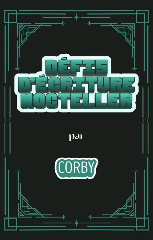 Défis d'Écriture Nocteller