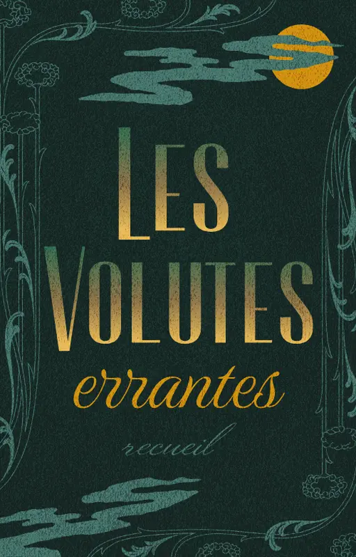 Les Volutes Errantes