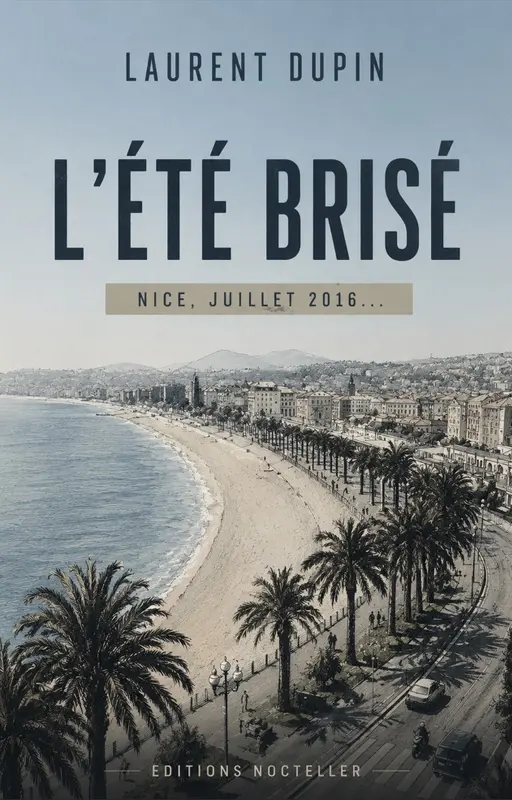 L'été brisé