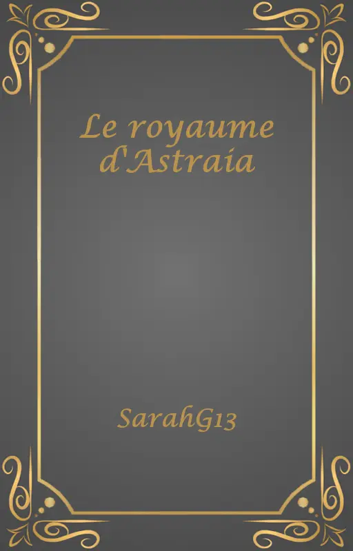 Le royaume d'Astraia