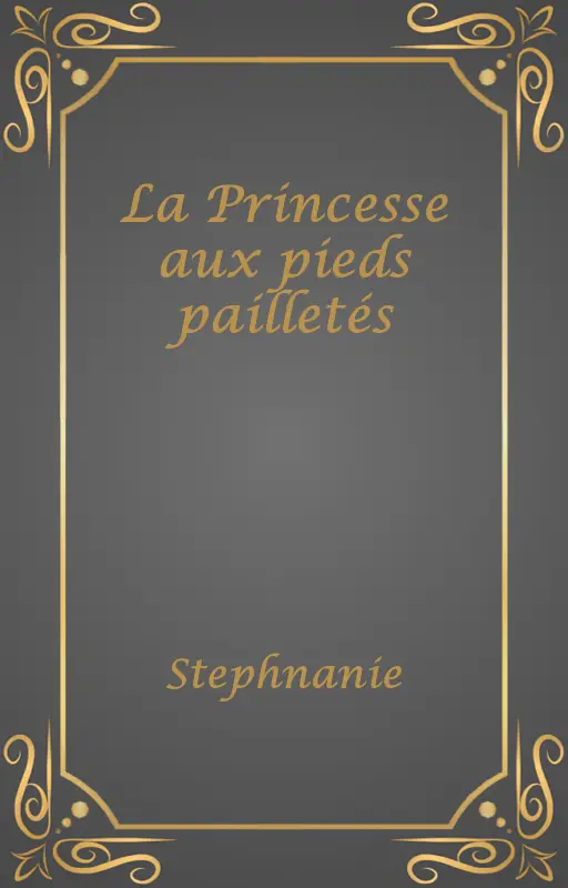 La Princesse aux pieds pailletés