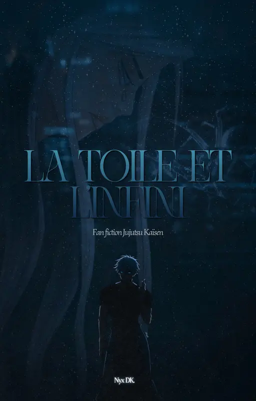 La Toile et l'Infini [Jujutsu Kaisen]