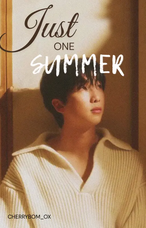Just one summer