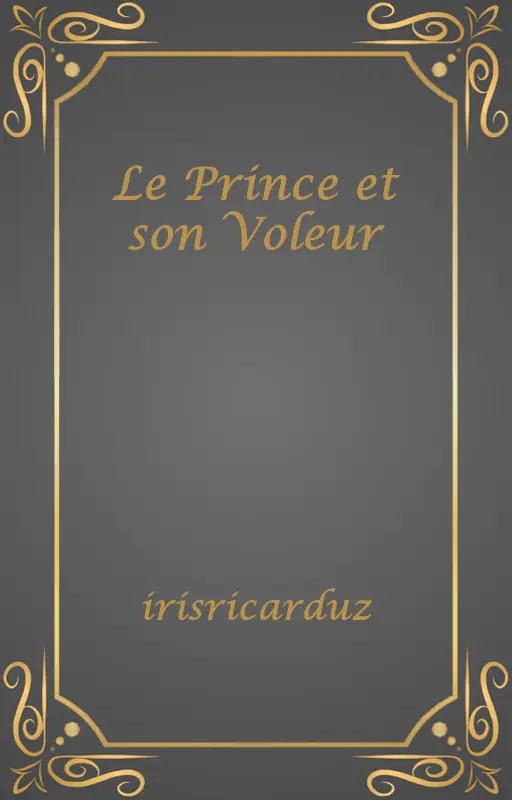 Le Prince et son Voleur