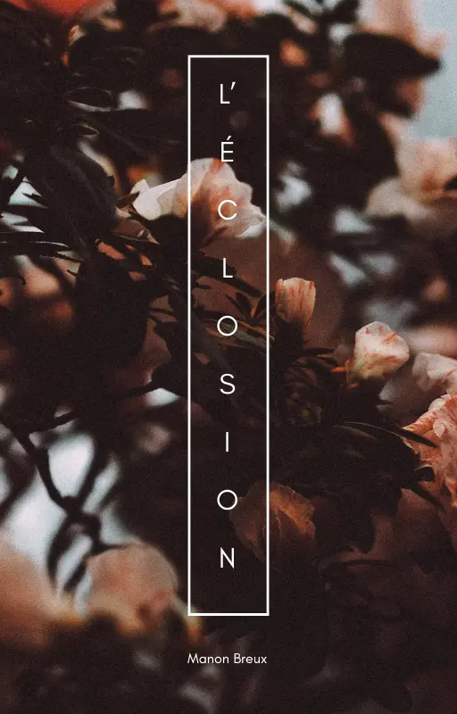 L'éclosion