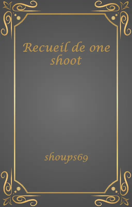 Recueil de one shoot