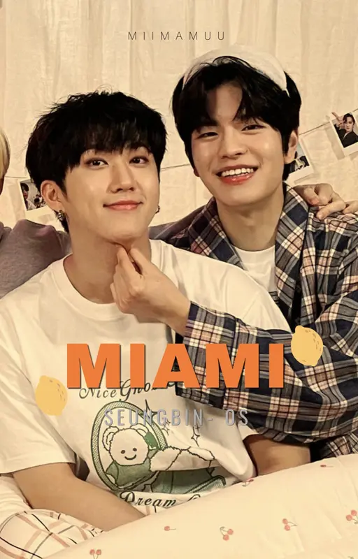 Miami {Seungbin} ☼