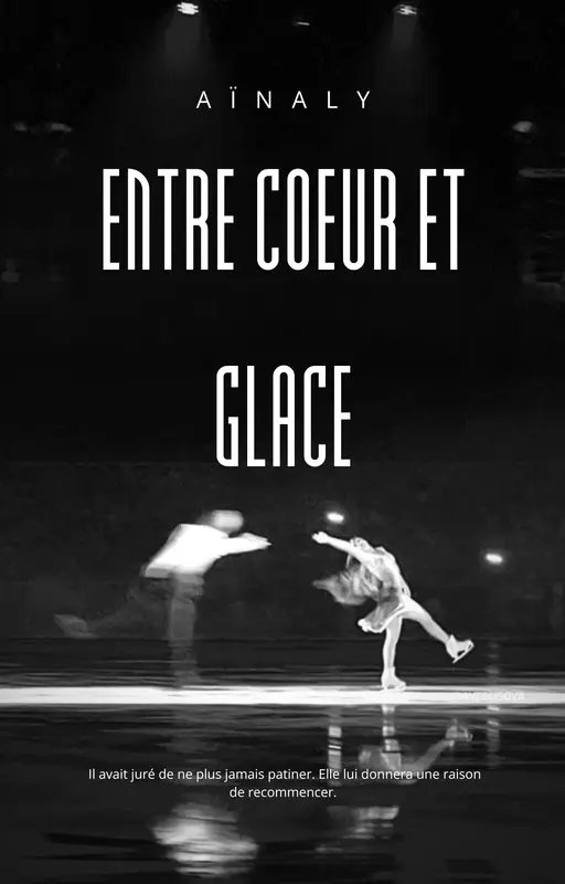 Entre cœur et glace
