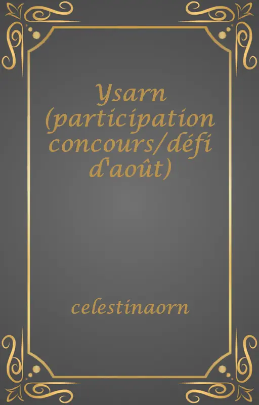 Ysarn (participation concours/défi d'août)