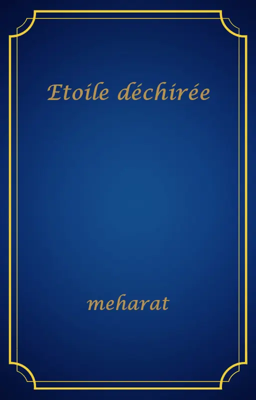 Etoile déchirée