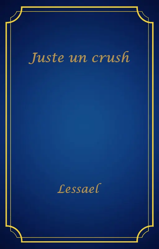 Juste un crush