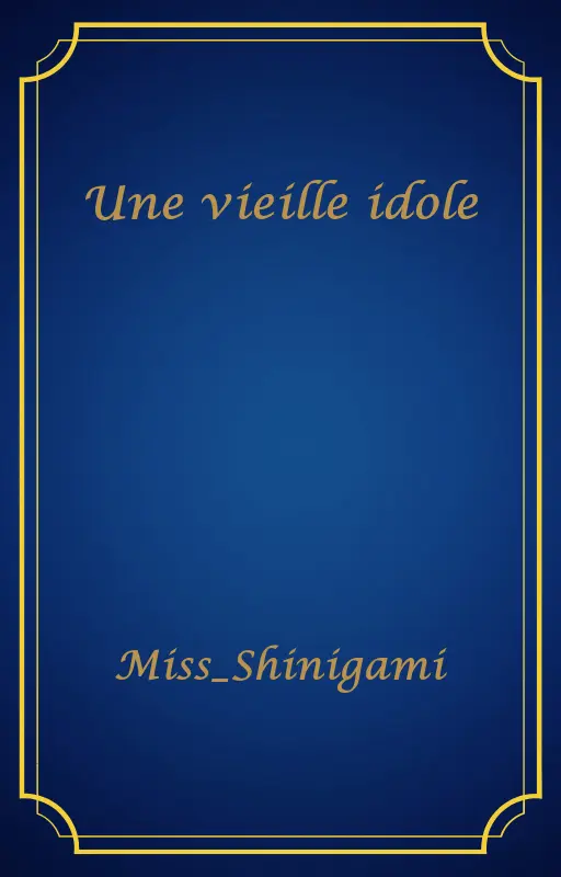 Une vieille idole