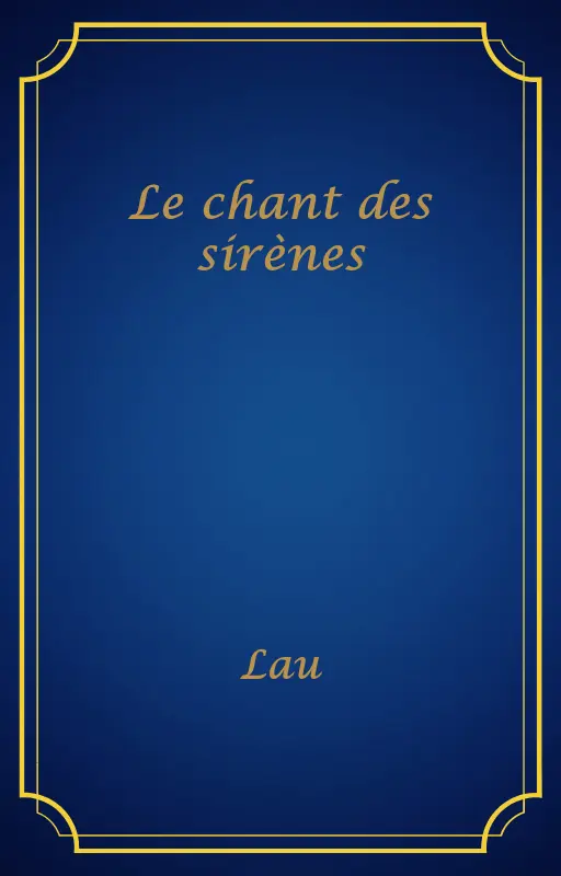 Le chant des sirènes