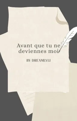 [TNMT] Avant que tu ne deviennes moi