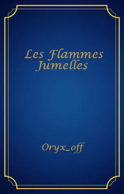 Les Flammes Jumelles