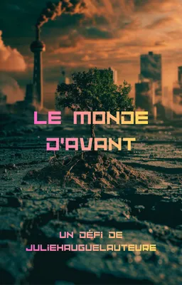 Le Monde d'Avant