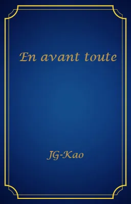 En avant toute ⚔️