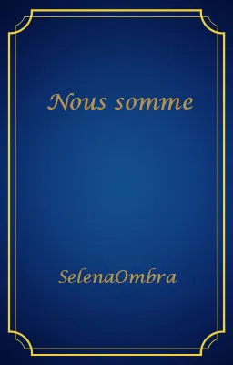 Nous somme