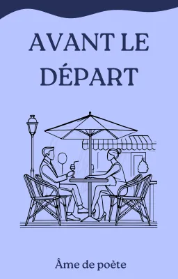 Avant le Départ