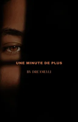Une minute de plus