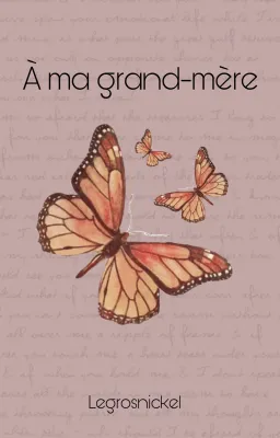 À ma grand-mère