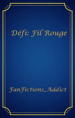 Défi: Fil Rouge