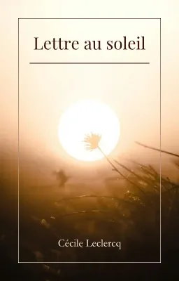 Lettre au soleil