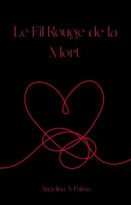 Le Fil Rouge de la Mort