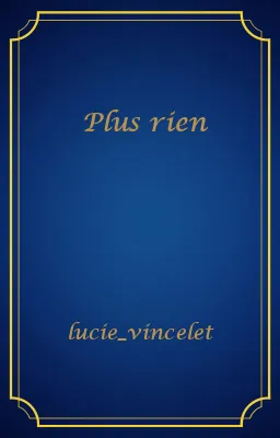 Plus rien