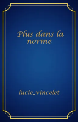 Plus dans la norme