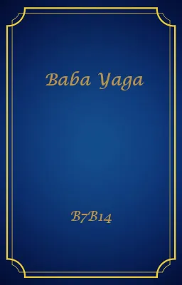 Baba Yaga